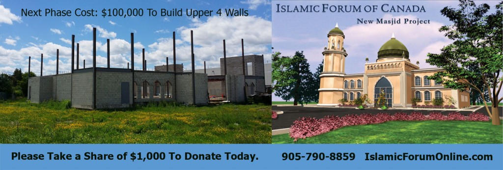 Donate Islamic Forum of Canada New Masjid